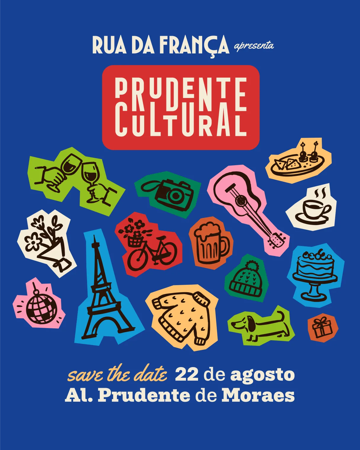 Cartaz de chamada do Prudente Cultural, com a data 22 de agosto e o local Al. Prudente de Moraes.